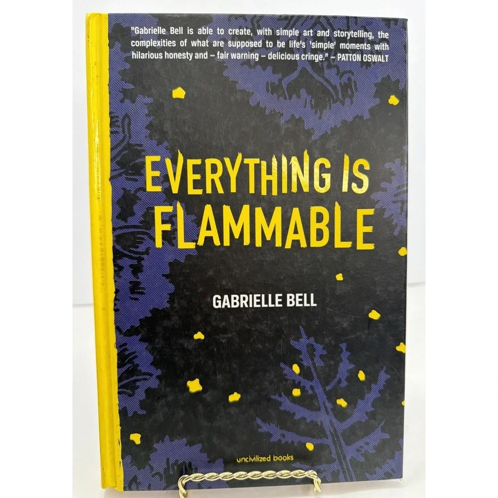 Everything is Flammable Gabrielle Bell Hardcover First Edition Graphic Novel